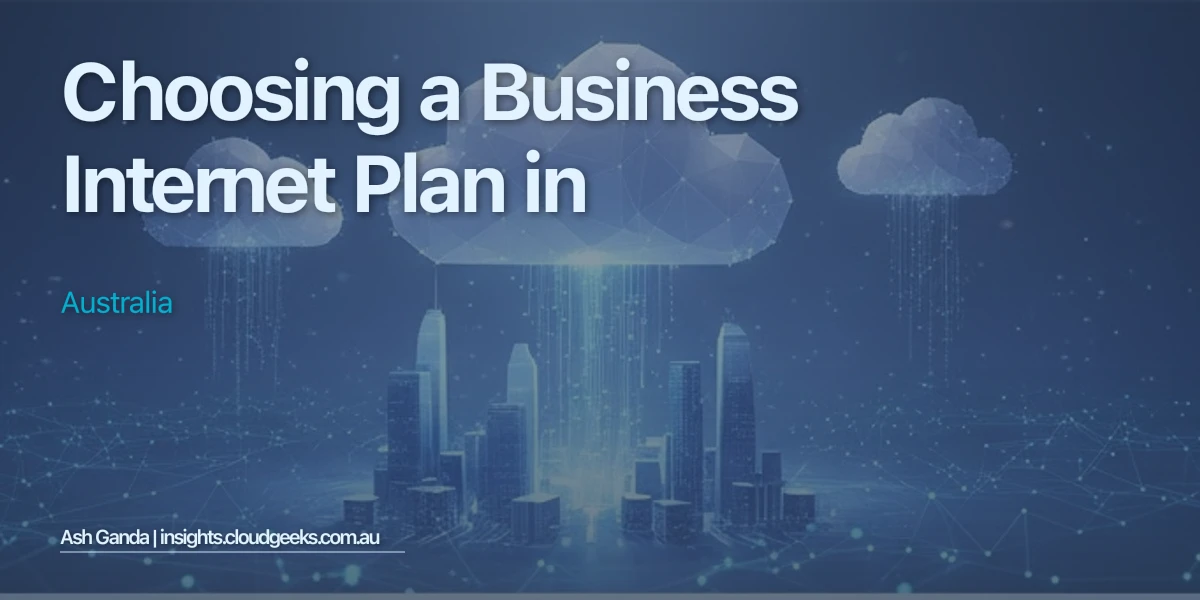 Choosing a Business Internet Plan in Australia