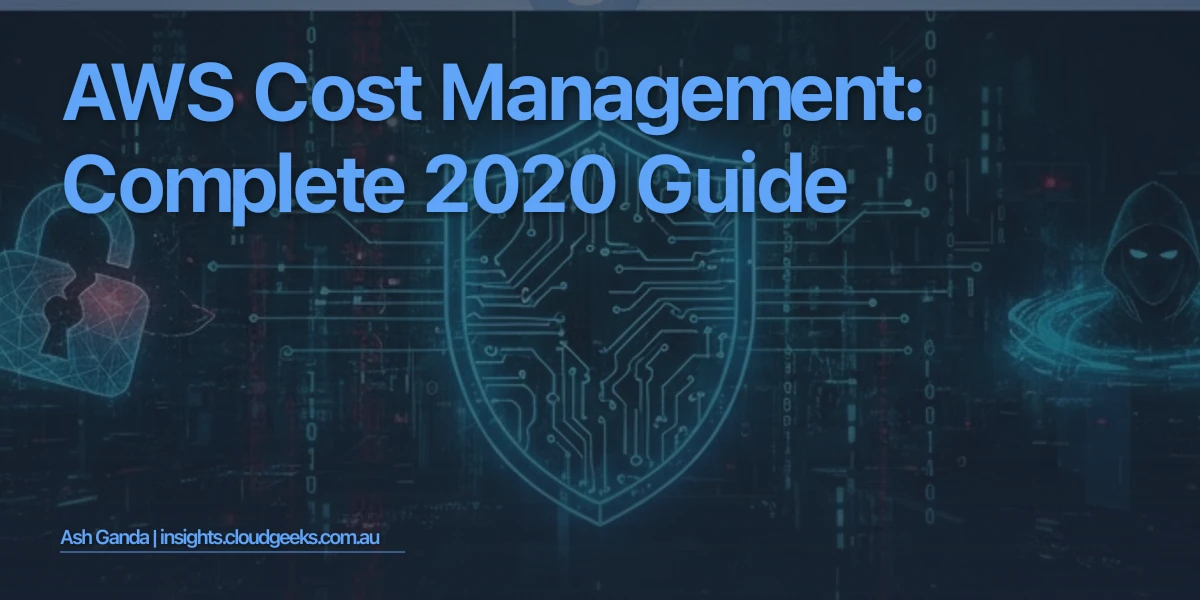AWS cost management: Complete 2020 Guide
