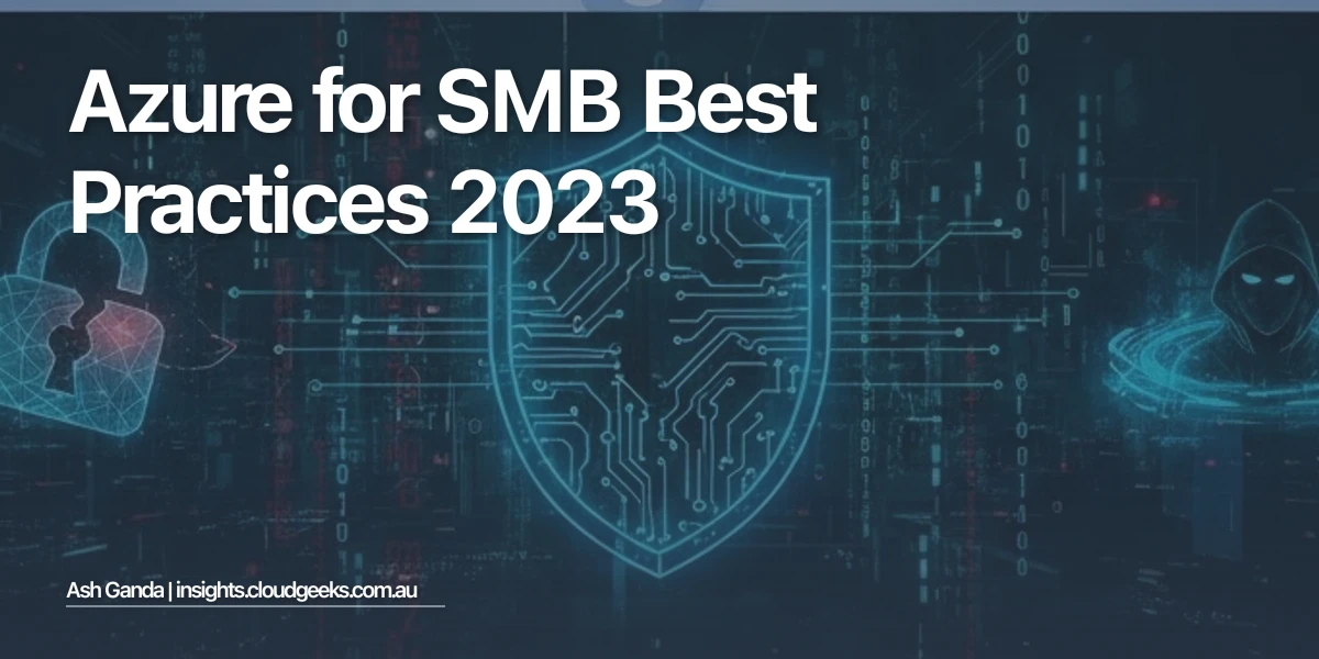 Azure for SMB Best Practices 2023