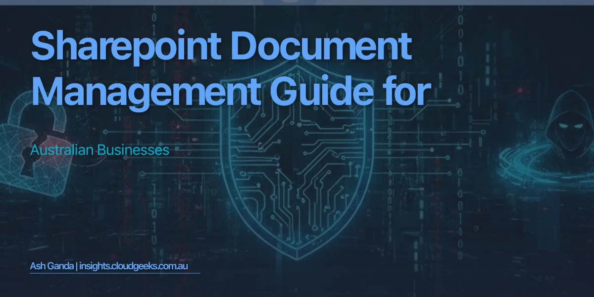 SharePoint Document Management Guide for Australian Businesses